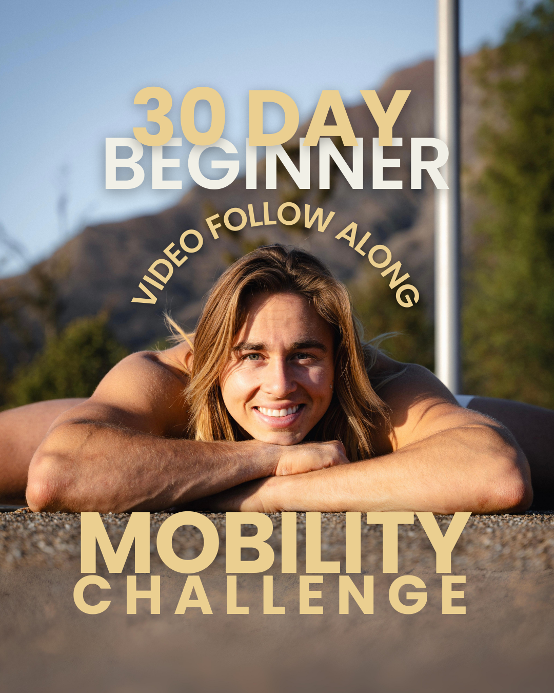 30 Day Mobility Challenge - Part 1